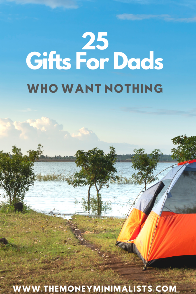 25-gifts-for-dad-who-wants-nothing-the-money-minimalists