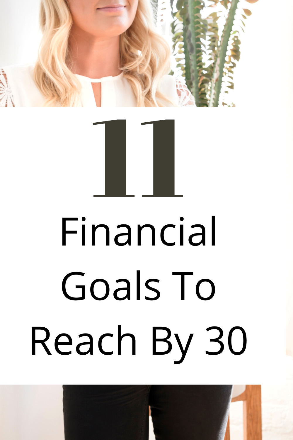 11 Financial Goals To Reach By 30 - The Money Minimalists